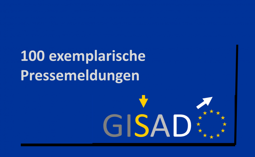 GISAD – Hundert exemplarische Medienberichte